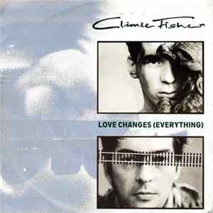 Climie Fisher - Love Changes (Everything) Album