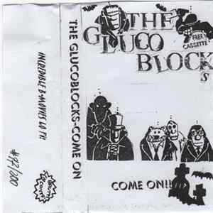 The Glucoblocks - Come On Album