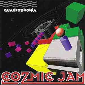 Quadrophonia - Cozmic Jam Album