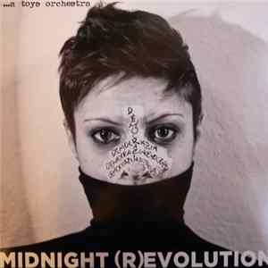...A Toys Orchestra - Midnight (R)evolution Album