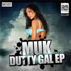 Muk - Dutty Gal Album