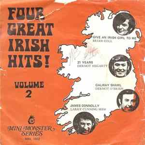 Dermot Hegarty, Dermot O'Brien, Larry Cunningham , Brian Coll - Four Great Irish Hits - Volume 2 Album