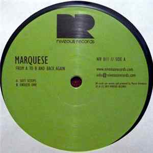 Marquese - From A To B And Back Again Album