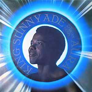 King Sunny Ade & His African Beats - Aura Album