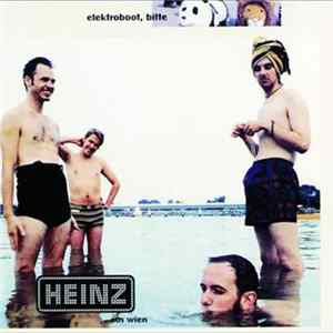 Heinz Aus Wien - Elektroboot, Bitte Album