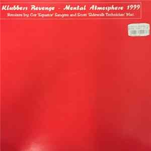 Klubbers Revenge - Mental Atmosphere 1999 Album