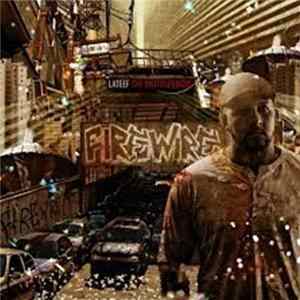 Lateef The Truth Speaker - Firewire Album