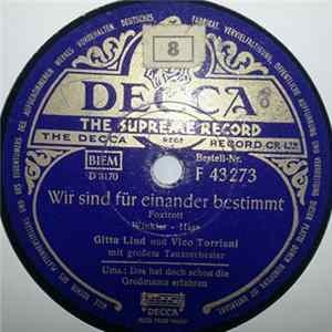 Gitta Lind und Vico Torriani - Das Hat Doch Schon Die Großmama Erfahren / Wir Sind Füreinander Bestimmt Album