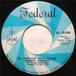 Dennis Sindrey With The Federal Studio Band - My Brother Your Sister / Obeah Wedding Album