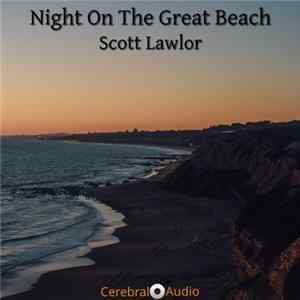 Scott Lawlor - Night On The Great Beach Album