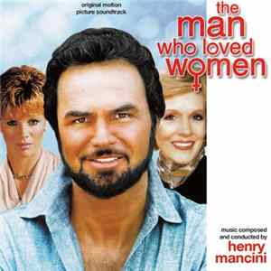 Henry Mancini - The Man Who Loved Women (Original Motion Picture Soundtrack) Album