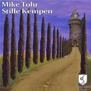 Mike Tohr - Stille Kempen Album