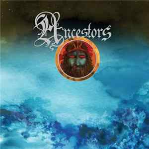 Ancestors - Neptune With Fire Album