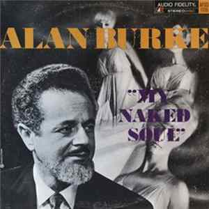 Alan Burke - My Naked Soul Album