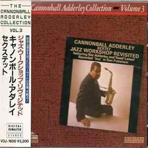 Cannonball Adderley Sextet - Jazz Workshop Revisited Album