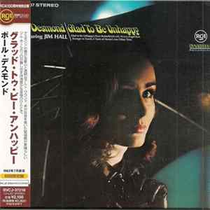 Paul Desmond Featuring Jim Hall - Glad To Be Unhappy Album