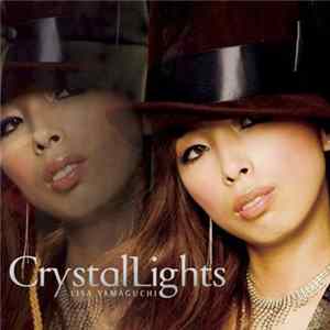 Lisa Yamaguchi - Crystal Lights Album