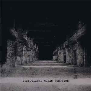 Bloodoline / Reverence / Blut Aus Nord / Karras - Dissociated Human Junction Album