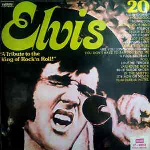 Elvis - "A Tribute To The King Of Rock'n Roll" Album