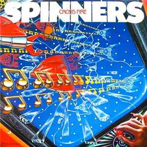 Spinners - Cross Fire Album