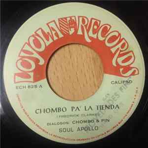 Soul Apollo - Chombo Pa' La Tienda / Esta Noche La Paso Contigo Album