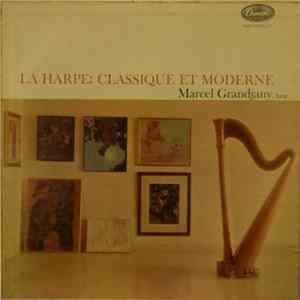 Marcel Grandjany - La Harpe: Classique Et Moderne Album