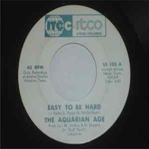 Aquarian Age - Easy To Be Hard Album