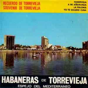 Masa Coral Torreviejense - Habaneras De Torrevieja Album