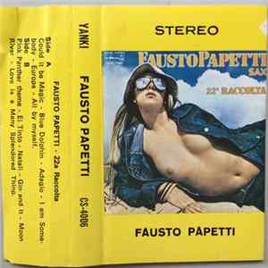 Fausto Papetti Sax - 22a Raccolta Album