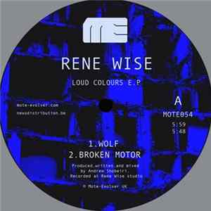 Rene Wise - Loud Colours EP Album