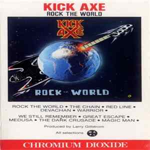 Kick Axe - Rock The World Album