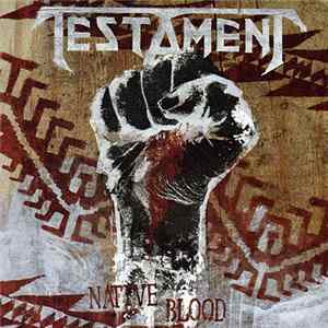 Testament - Native Blood Album