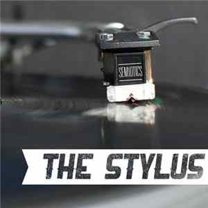 Semiotics - The Stylus Album