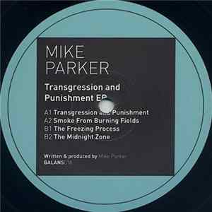 Mike Parker - Transgression And Punishment EP Album