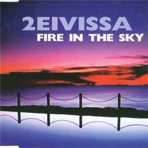 2 Eivissa - Fire In The Sky Album