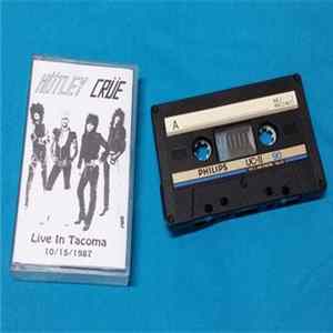 Mötley Crüe - Live In Tacoma 1987 Album