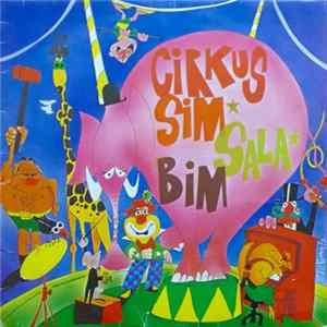 Cirkus Sim Sala Bim - Cirkus Sim Sala Bim Album