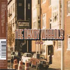 The Dandy Warhols - Get Off Album