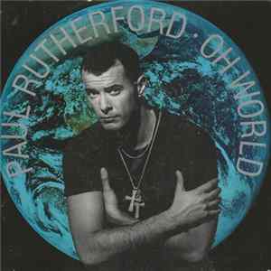 Paul Rutherford - Oh World Album