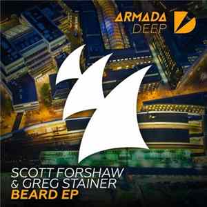 Scott Forshaw & Greg Stainer - Beard EP Album