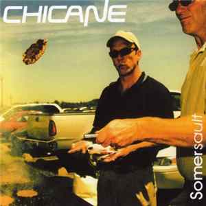 Chicane - Somersault Album