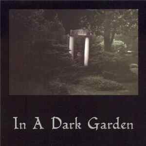 Blacklight Braille - In A Dark Garden Album
