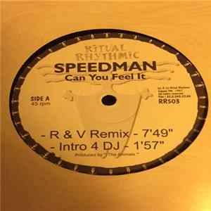 Speedman - Can You Feel It Album