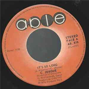 C. Jerome - It's So Long Album