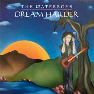 The Waterboys - Dream Harder Album