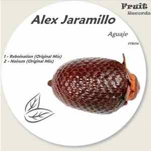 Alex Jaramillo - Aguaje Album