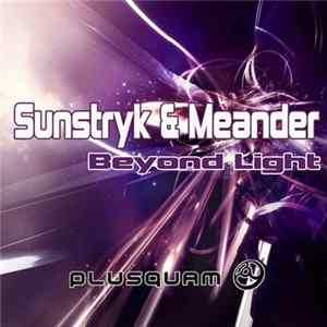Sunstryk & Meander - Beyond Light Album