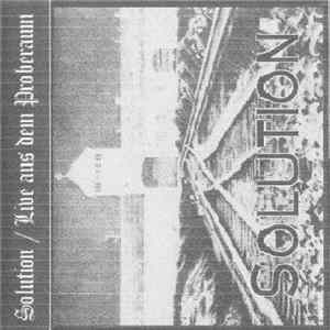 Solution - Live Aus Dem Proberaum Album