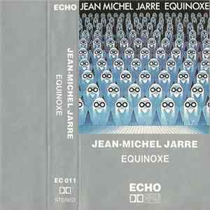 Jean-Michel Jarre - Equinoxe Album
