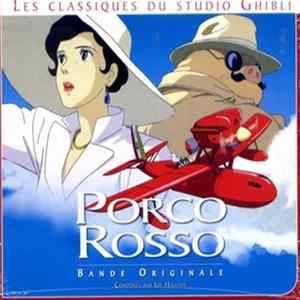 Joe Hisaishi - Porco Rosso (Original Soundtrack) Album